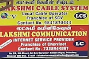 Lakshmi Cable System - Velachery, Chennai